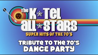 The KTel AllStars  Go All The Way  Super Hits of The 70s [upl. by Nnyw]