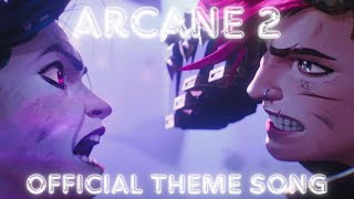 Arcane season 2  Official theme song  Epic Version [upl. by Ecnarrat632]