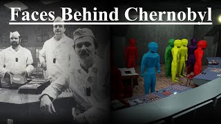 The Faces Behind the Chernobyl Disaster Meet the Operators on April 26 1986 [upl. by Idnor181]