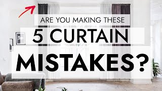 HANGING CURTAINS DONT MAKE THESE 5 TERRIBLE MISTAKES [upl. by Assilla949]