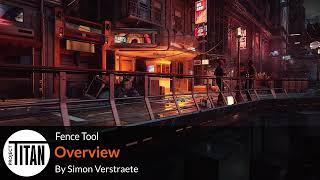 Project Titan Fence Tool  Overview [upl. by Lulu]