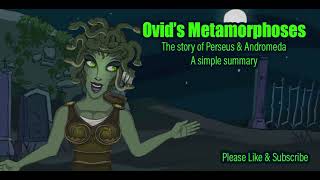 Ovid’s Metamorphoses  Perseus amp Andromeda Simple Summary [upl. by Illoh]