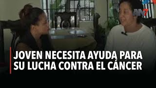 Esta joven necesita de tu ayuda para luchar contra el cáncer [upl. by Tyrus762]