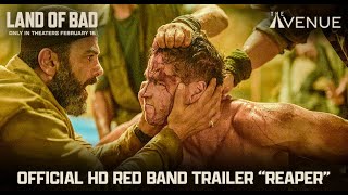 LAND OF BAD l Official Red Band Trailer l quotReaperquot l Russell Crowe Liam Hemsworth l Get Tickets Now [upl. by Nnylakcaj378]