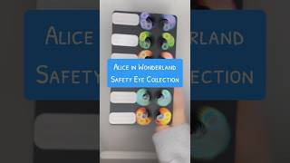 ALICE IN WONDERLAND SAFETY EYE COLLECTION  Hand painted safety eyes for crochet amigurumi crochet [upl. by Kannan404]