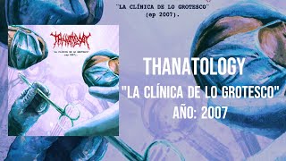 Thanatology  “La Clínica De Lo Grotesco”  Full EP Subtitulado [upl. by Airdnahs74]