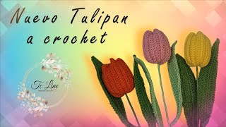 NUEVOS TULIPANES A CROCHET [upl. by Martinez591]