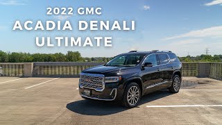 2022 GMC Acadia Denali Ultimate  Denali Model Overview [upl. by Ayom]