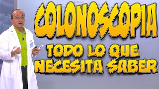 COLONOSCOPIA  Todo lo que necesita saber [upl. by Revorg]