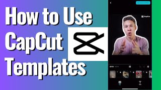 How to Use CapCut Templates [upl. by Clorinde]