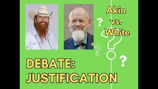 Jimmy Akin vs James White Justification [upl. by Tonia]