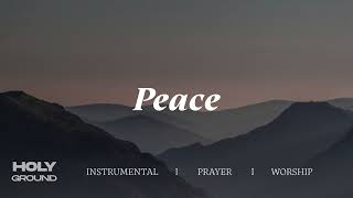 PEACE  INSTRUMENTAL SOAKING WORSHIP  PIANO amp PAD PRAYER SONG [upl. by Kendall339]