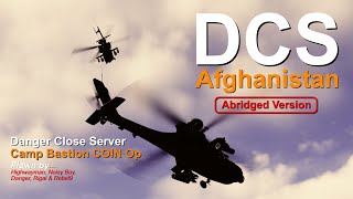 DCS Afghanistan  Camp Bastion COIN Op  Danger Close Server dcsworld apache huey flightsim [upl. by Okiruy]