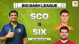 SCO vs SIX Dream11 Team Prediction  Perth Scorchers vs Sydney Sixers Today Match Prediction [upl. by Oemac]