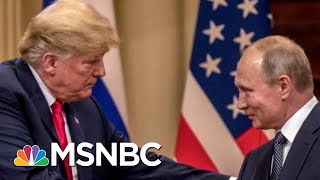 On Donald Trump amp Vladimir Putin ‘What Many Americans Feared In The 1790s’  The Last Word  MSNBC [upl. by Aia]