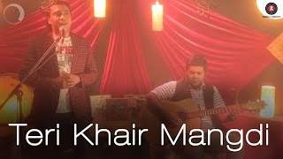 Teri Khair Mangdi Cover Version  Tanveer Hussain [upl. by Aysahc78]