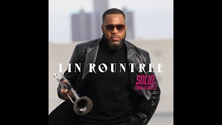 Lin Rountree  Solid Official Audio [upl. by Crist366]