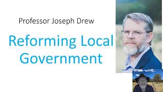 Reforming Local Government [upl. by Joanne]