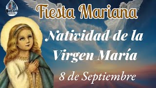 Conoce la historia de la Natividad de la Virgen María 8 de Septiembre [upl. by Rosemonde]