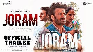 JORAM Official trailer  Release Update  Manoj bajpayee Zeeshan Ayyub Joram movie trailer [upl. by Omari]