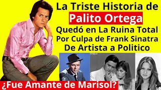 La Triste Historia de Palito Ortega  Quedó en la Ruina Total  Fue amante de Marisol [upl. by Natala977]