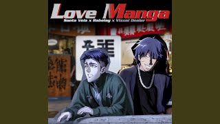 Love Manga [upl. by Arremat46]