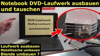 Notebook DVD Laufwerk oder BluRay ausbauen und wechseln  4K Video [upl. by Trah]