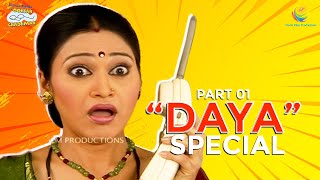 Daya Special I Part 1 I TMKOC Moments  Taarak Mehta Ka Ooltah Chashmah  तारक मेहता [upl. by Delanty]