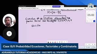 Clase 18 nov Fundamentos de Álgebra y Probabilidad Ecuaciones Factoriales y Combinatoria [upl. by Ydrah]