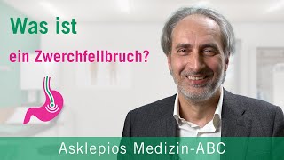 Was ist ein Zwerchfellbruch  Medizin ABC  Asklepios [upl. by Hgieloj]