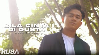 Azzam Sham  Bila Cinta Di Dusta Official Music Video [upl. by Frohman]