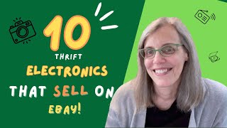 Ten Best Thrift Electronics To Sell on eBay [upl. by Anaihr]