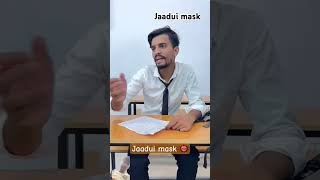 Jaadui mask anubhav ultra pro short motivation [upl. by Hartman]