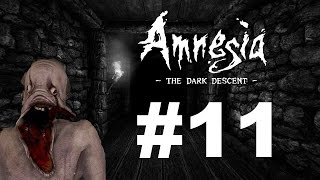 Amnesia The Dark Descent läpipeluu  11 [upl. by Ahseikan]