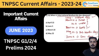 Important current affairs for TNPSC exams in 2024 June 2023 [upl. by Harlamert926]