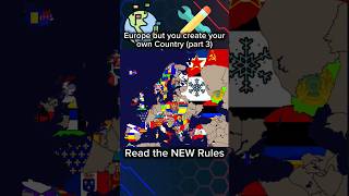 Europe but you Create your own Country Part 3 custom comments europe map mapping mapper [upl. by Orola]