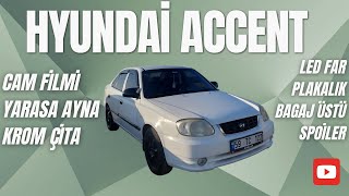 HYUNDAİ ACCENT ARABAMI YENİLİYORUM  BÖLÜM 1 [upl. by Nogras]