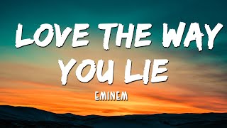 Eminem  Love The Way You Lie Lyrics ft Rihanna [upl. by Arst299]