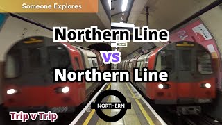 Bank Branch vs Charing Cross Branch Northern Line  Trip v Trip [upl. by Mair384]