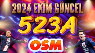 OSM 523A KONTRA ATAK 2024 EKİM GÜNCEL TAKTİK  The DYNASTY OSM [upl. by Anaeirb]