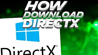 How to download DirectX 11 for FREE Full Version 2022 [upl. by Zachary]