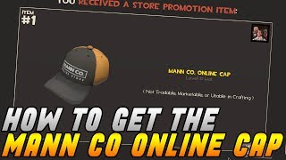 TF2 How to get the Mann Co Online Cap [upl. by Quitt]