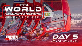 Official Highlights Day 5  iQFOiL World Championships 2024 [upl. by Irme91]