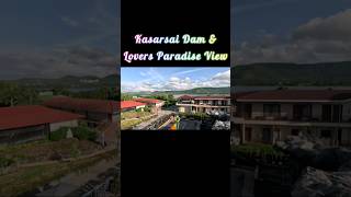 Kasarsai Dam amp Lovers Paradise View shorts ytshorts shortsfeed [upl. by Ardnot396]