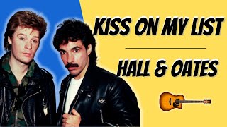 How to play quotKiss on my listquot by Hall amp Oates on acoustic guitar [upl. by Garrity]