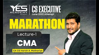 CMA MARATHON For June 2022 Part 1  CS Executive Marathon for June 22  CA CS Harish Mathariya [upl. by Barret]