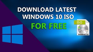 How To Download Latest Windows 10 ISO File For FREE [upl. by Ayanaj503]