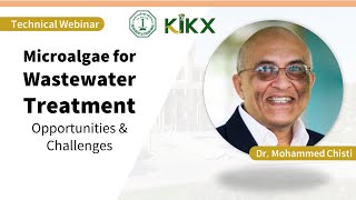 Webinar Microalgae for Wastewater Treatment Opportunities and Challenges [upl. by Etteuqal]