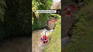 Bali tubing Adventure shortviral shortvideo shorts [upl. by Lola305]