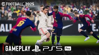 eFootball 2025  Gameplay PS5™ Pro 4K 60FPS [upl. by Beata361]